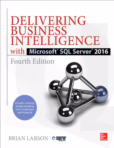 خرید و دانلود نسخه کامل کتاب Delivering Business Intelligence with Microsoft SQL Server 2016