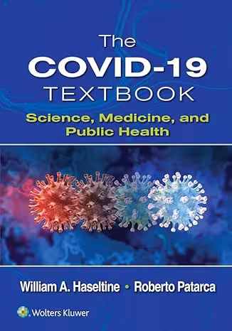 خرید و دانلود کتاب The COVID-19 Textbook: Science, Medicine and Public Health