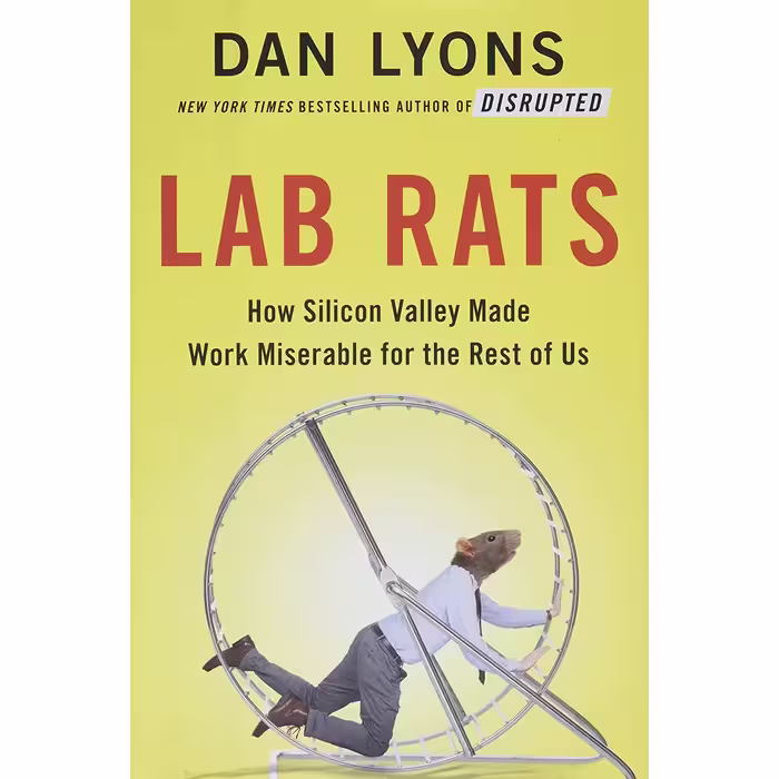 کتاب Lab Rats اثر Dan Lyons انتشارات Hachette Books