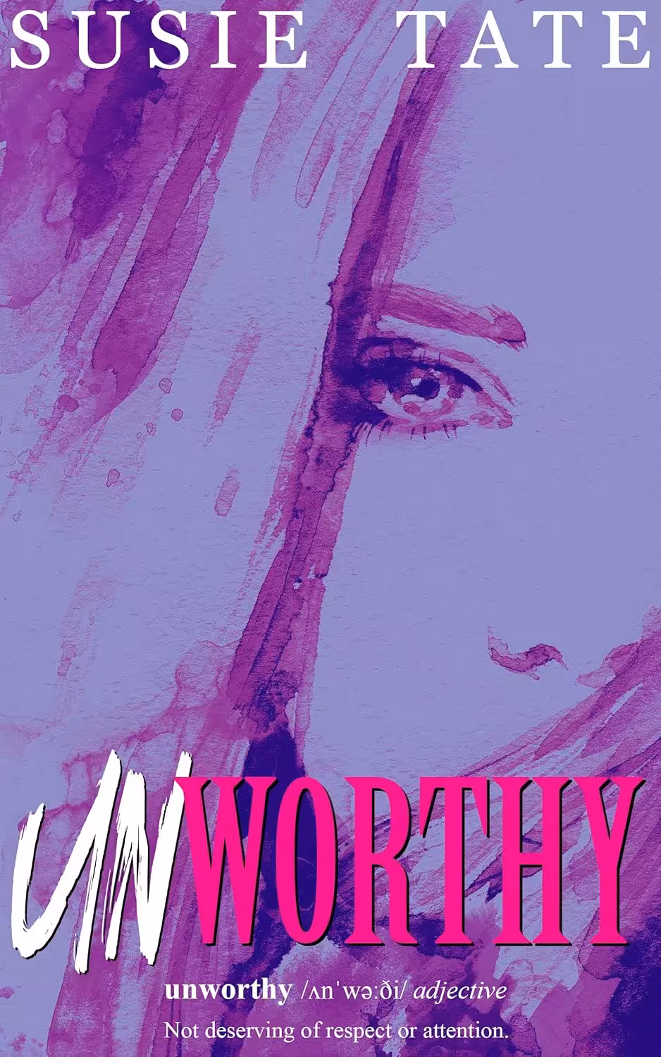 Unworthy (Unperfect Book 2)