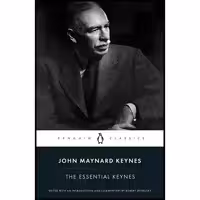 کتاب The Essential Keynes اثر John Maynard Keynes and Robert Skidelsky انتشارات پنگوئین