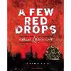 کتاب A Few Red Drops اثر Claire Hartfield انتشارات Clarion Books