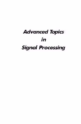 خرید و دانلود نسخه کامل کتاب Advanced topics in signal processing