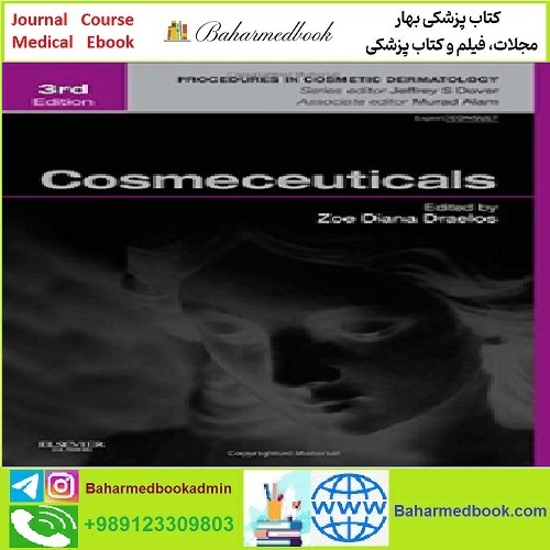 Cosmeceuticals Procedures in Cosmetic Dermatology Series TRU