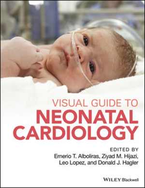 [PDF] دانلود کتاب Visual Guide To Neonatal Cardiology, 2018