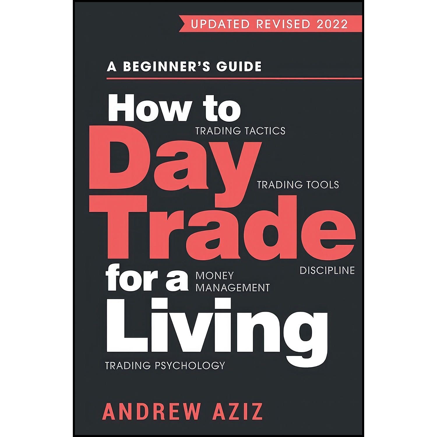 کتاب زبان اصلی How to Day Trade for a Living اثر Andrew Aziz
