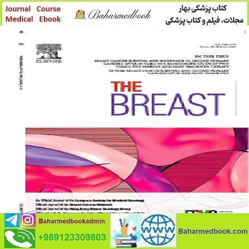 The Breast Volume 67 to 71 2023 TRUE PDF price 4€ - کتاب پزشکی بهار
