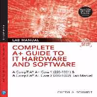 خرید و دانلود نسخه کامل کتاب Complete A  Guide to IT Hardware and Software: AA CompTIA A  Core 1 (220-1001) &amp; CompTIA A  Core 2 (220-1002) Textbook