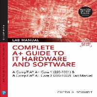 خرید و دانلود نسخه کامل کتاب Complete A  Guide to IT Hardware and Software: AA CompTIA A  Core 1 (220-1001) &amp; CompTIA A  Core 2 (220-1002) Textbook