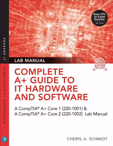 خرید و دانلود نسخه کامل کتاب Complete A  Guide to IT Hardware and Software: AA CompTIA A  Core 1 (220-1001) &amp; CompTIA A  Core 2 (220-1002) Textbook