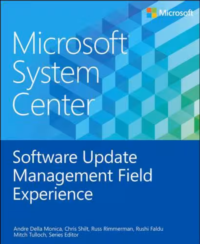 خرید و دانلود نسخه کامل کتاب Microsoft System Center Software Update Management Field Experience