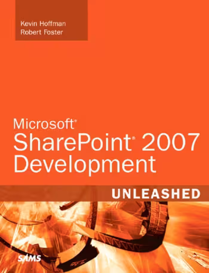 خرید و دانلود نسخه کامل کتاب Microsoft SharePoint 2007 Development Unleashed