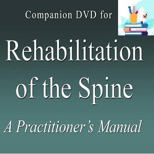 Rehabilitation of the Spine A Practitioner&#039;s Manual Course-Video at 8€ - کتاب پزشکی بهار