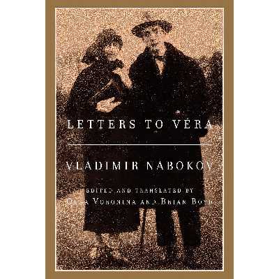 کتاب Letters to Véra اثر Brian Boyd and Vladimir Nabokov انتشارات Knopf
