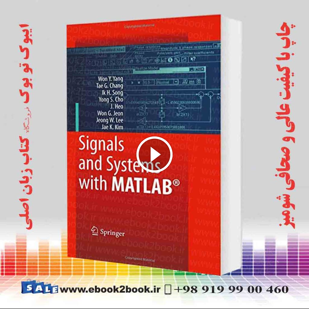 Signals and Systems with MATLAB