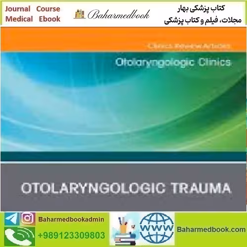 Otolaryngologic Clinics of North America Volume 56 Issue 1 to 6