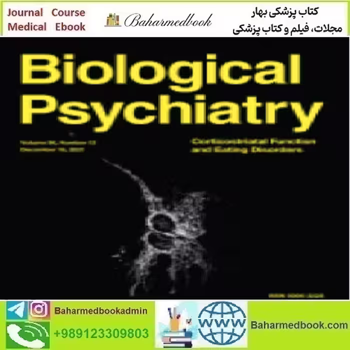 Biological Psychiatry Volume 90 Issue 1 to 12 2021 TRUE PDF