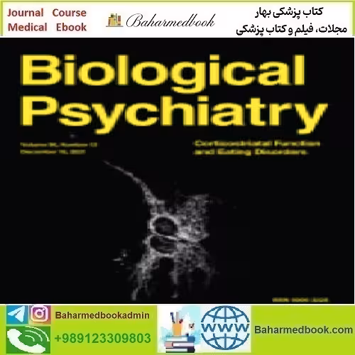 Biological Psychiatry Volume 90 Issue 1 to 12 2021 TRUE PDF