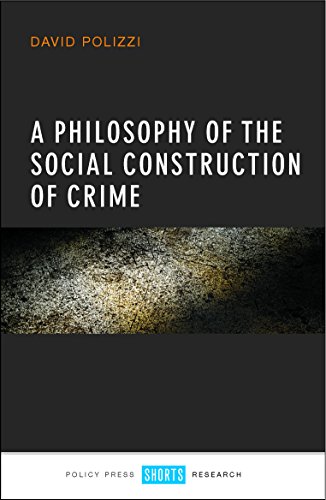 خرید و دانلود نسخه کامل کتاب A Philosophy of the Social Construction of Crime - Pdf