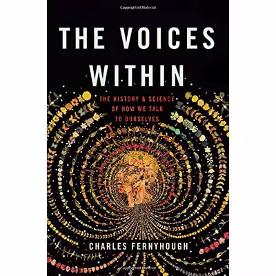 کتاب The Voices Within اثر Charles Fernyhough انتشارات Basic Books