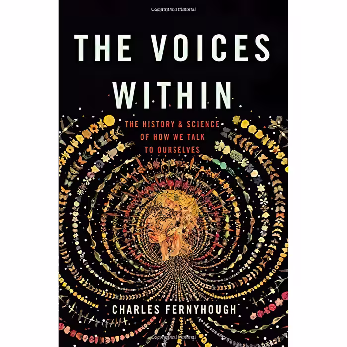 کتاب The Voices Within اثر Charles Fernyhough انتشارات Basic Books