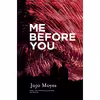 کتاب me befor You اثر Jojo Moyes انتشارات ویهان