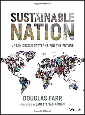  دانلود کتاب Sustainable Nation Urban Design Patterns for the Future - دانلود کتاب های دانشگاهی