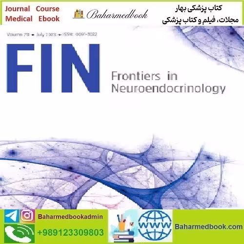Frontiers in Neuroendocrinology Volume 68 to 70 2023 T