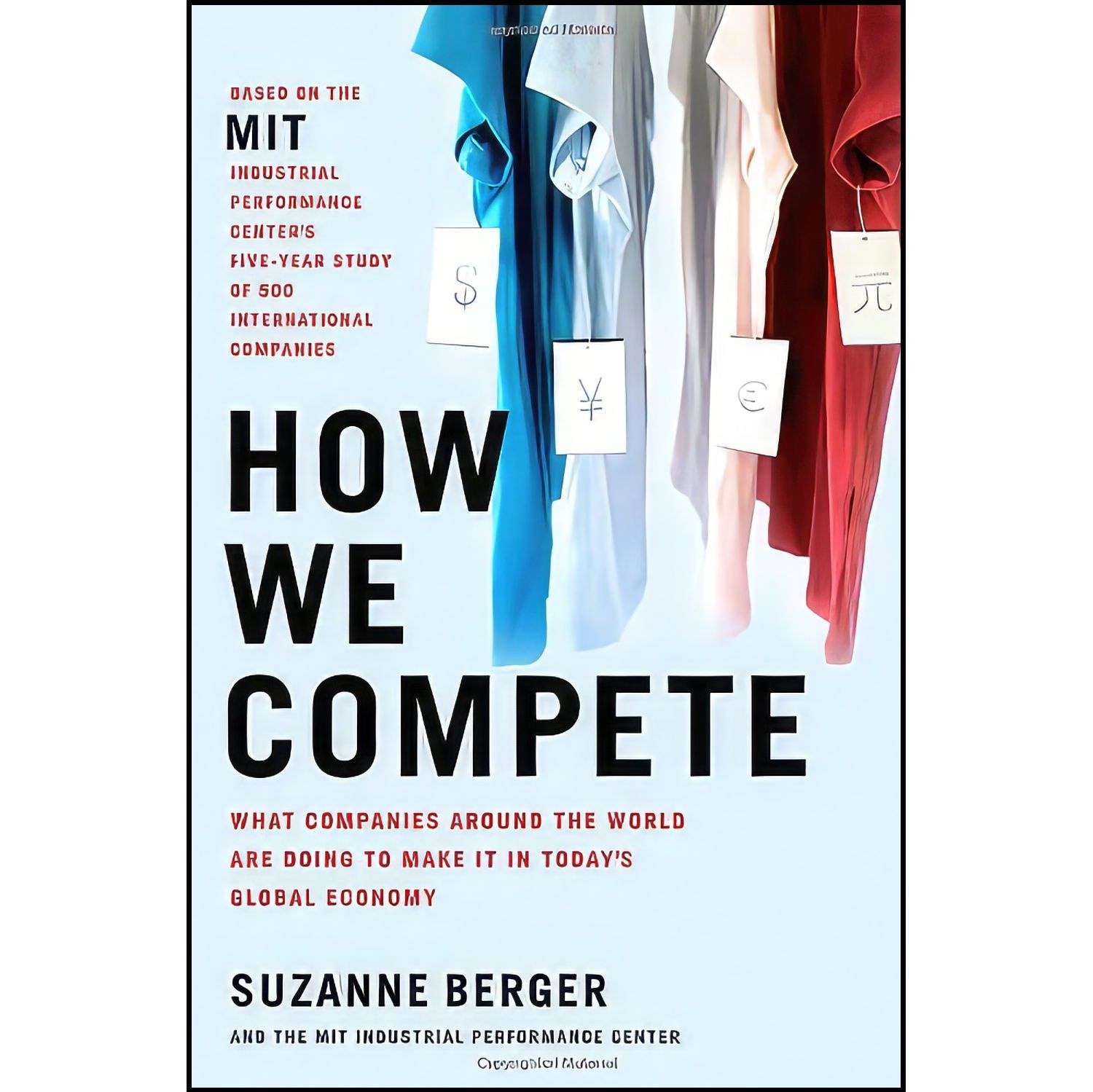 کتاب زبان اصلی How We Compete اثر Suzanne Berger