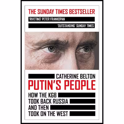 کتاب Putin’s People اثر Catherine Belton انتشارات William Collins