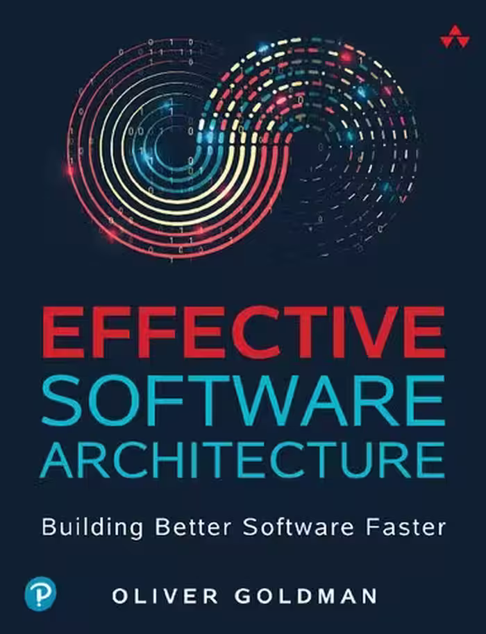 خرید و دانلود نسخه کامل کتاب Effective Software Architecture: Building Better Software Faster