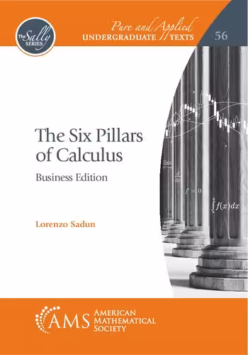 خرید و دانلود نسخه کامل کتاب The Six Pillars of Calculus: Business Edition