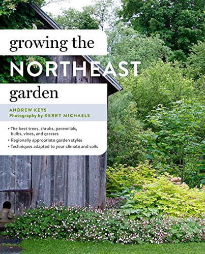  دانلود کتاب Growing The Northeast Garden - Regional Ornamental Gardening, 2015 - دانلود کتاب های دانشگاهی
