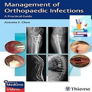 Management of Orthopaedic Infections A Practical Guide TRUE PDF VIDEOS price 2€ - کتاب پزشکی بهار