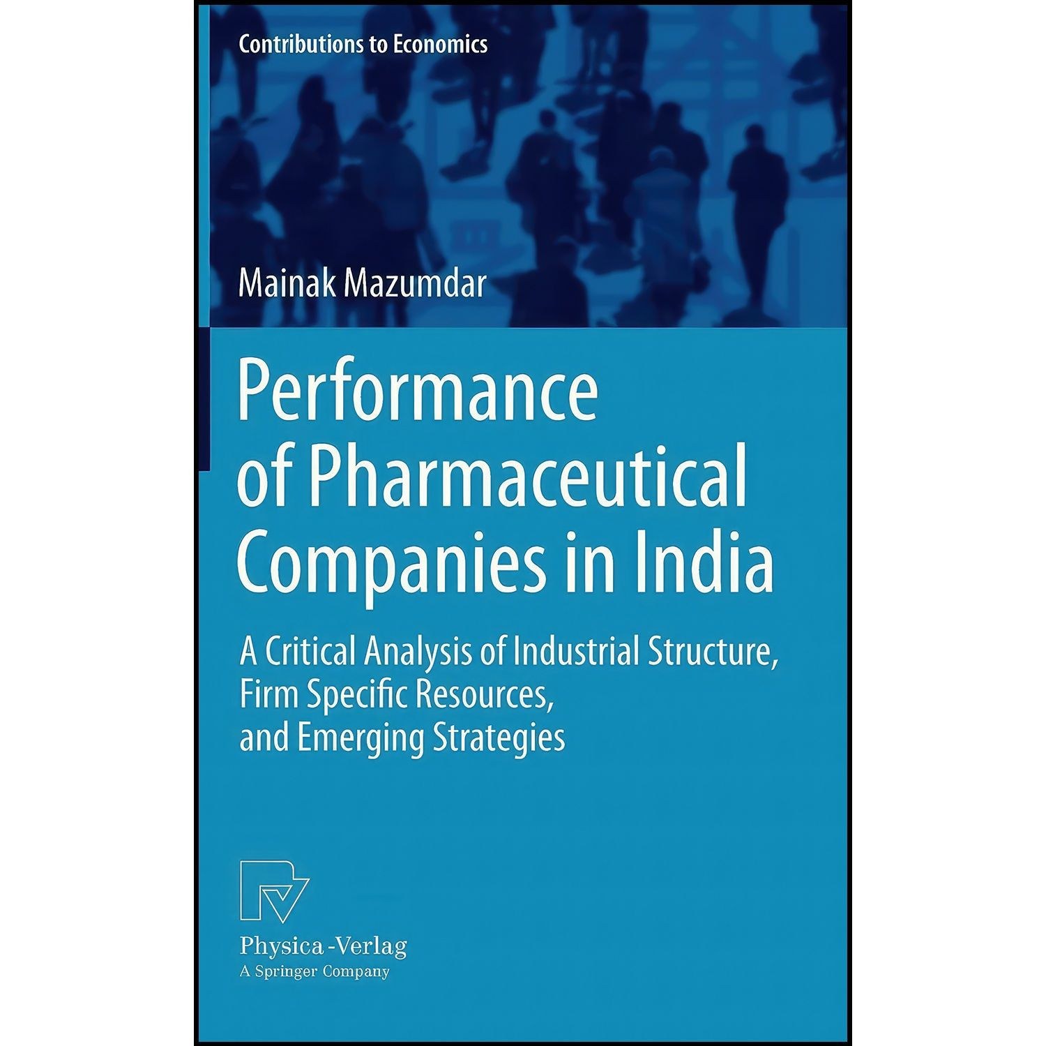 کتاب زبان اصلی Performance of Pharmaceutical Companies in India