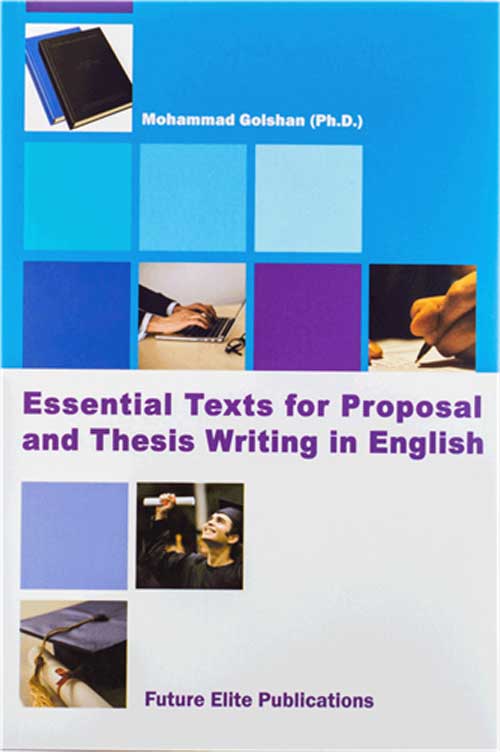 Essential Texts for Proposal and Thesis Writing