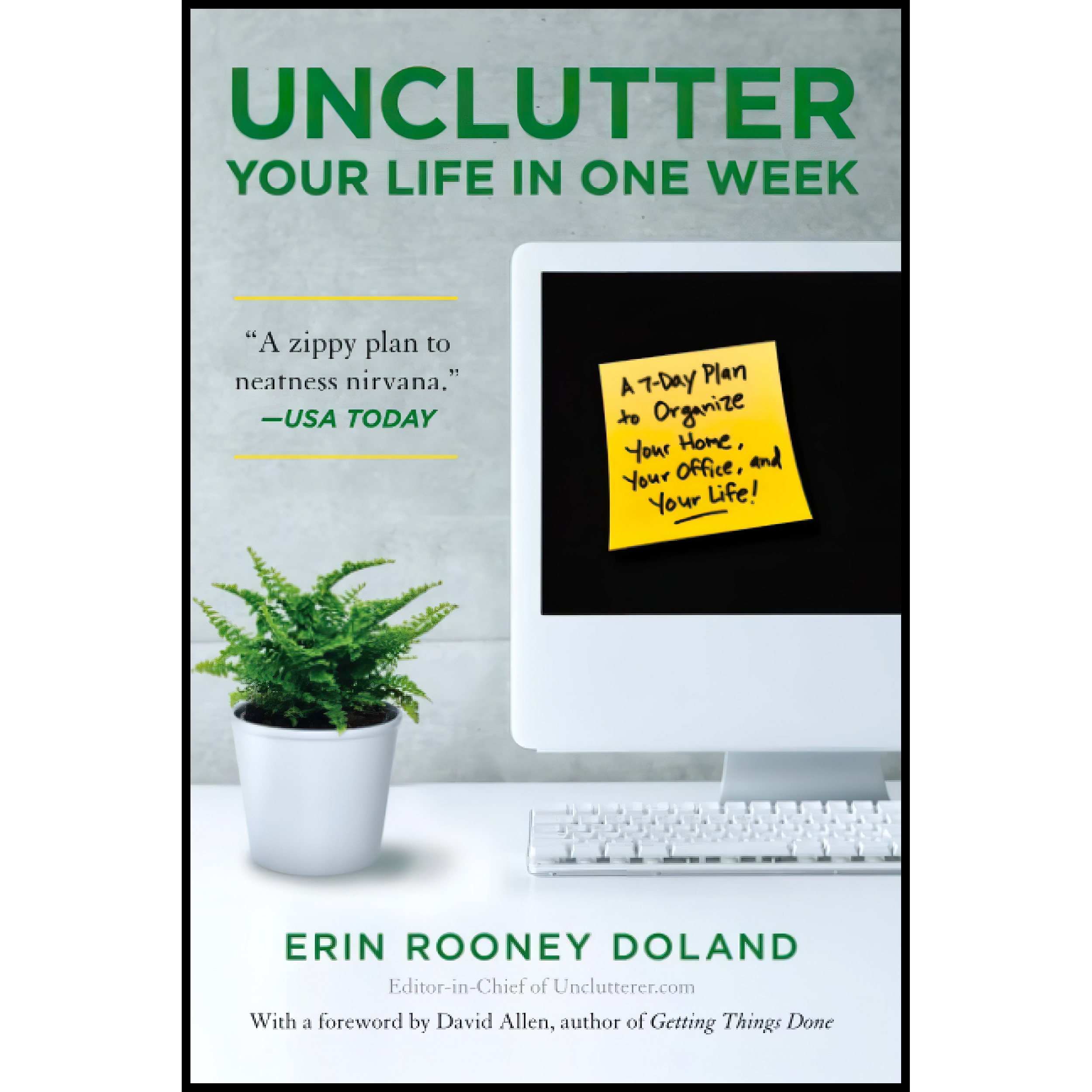 کتاب Unclutter Your Life in One Week اثر Erin Rooney Doland انتشارات تازه ها