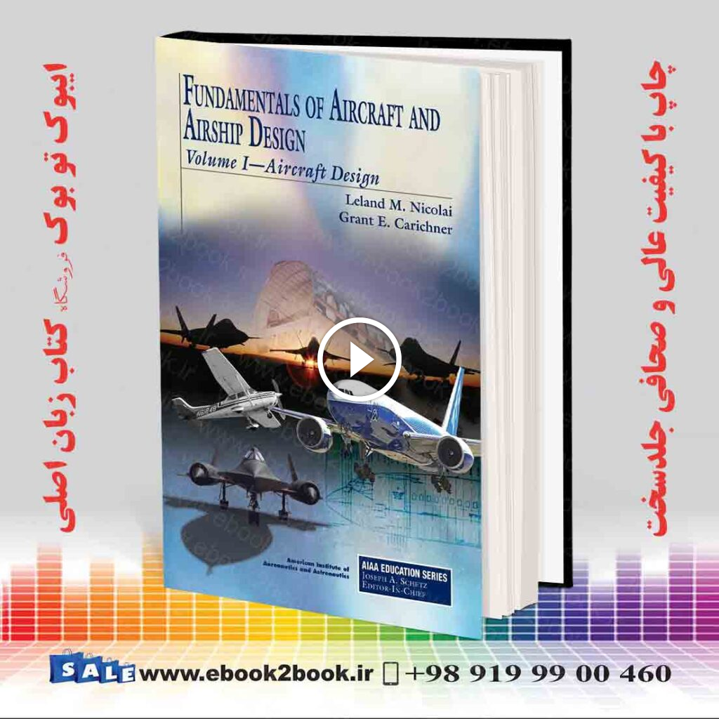 Fundamentals of Aircraft and Airship Design