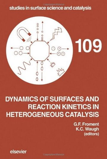  دانلود کتاب Dynamics of surfaces and reaction kinetics in heterogeneous catalysis: proceedings,1997 - دانلود کتاب های دانشگاهی