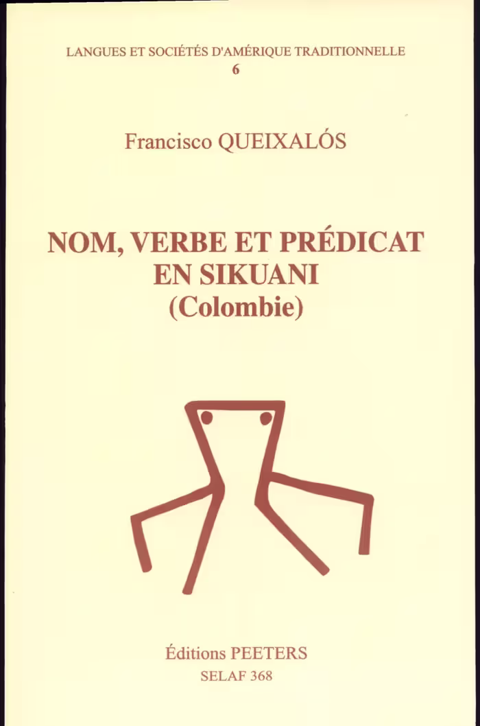خرید و دانلود نسخه کامل کتاب Nom, verbe et prédicat en sikuani (Colombie)