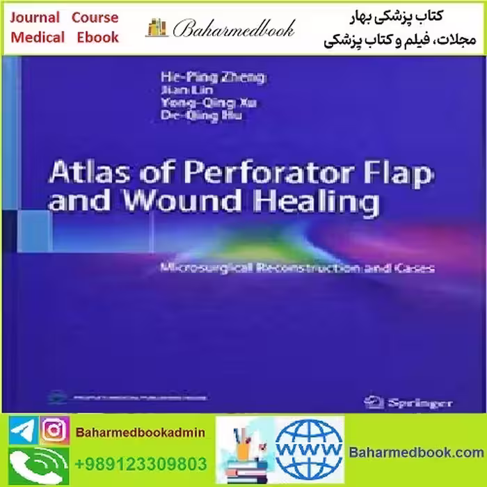 Atlas of Perforator Flap and Wound Healing TRUE PDF price 1€