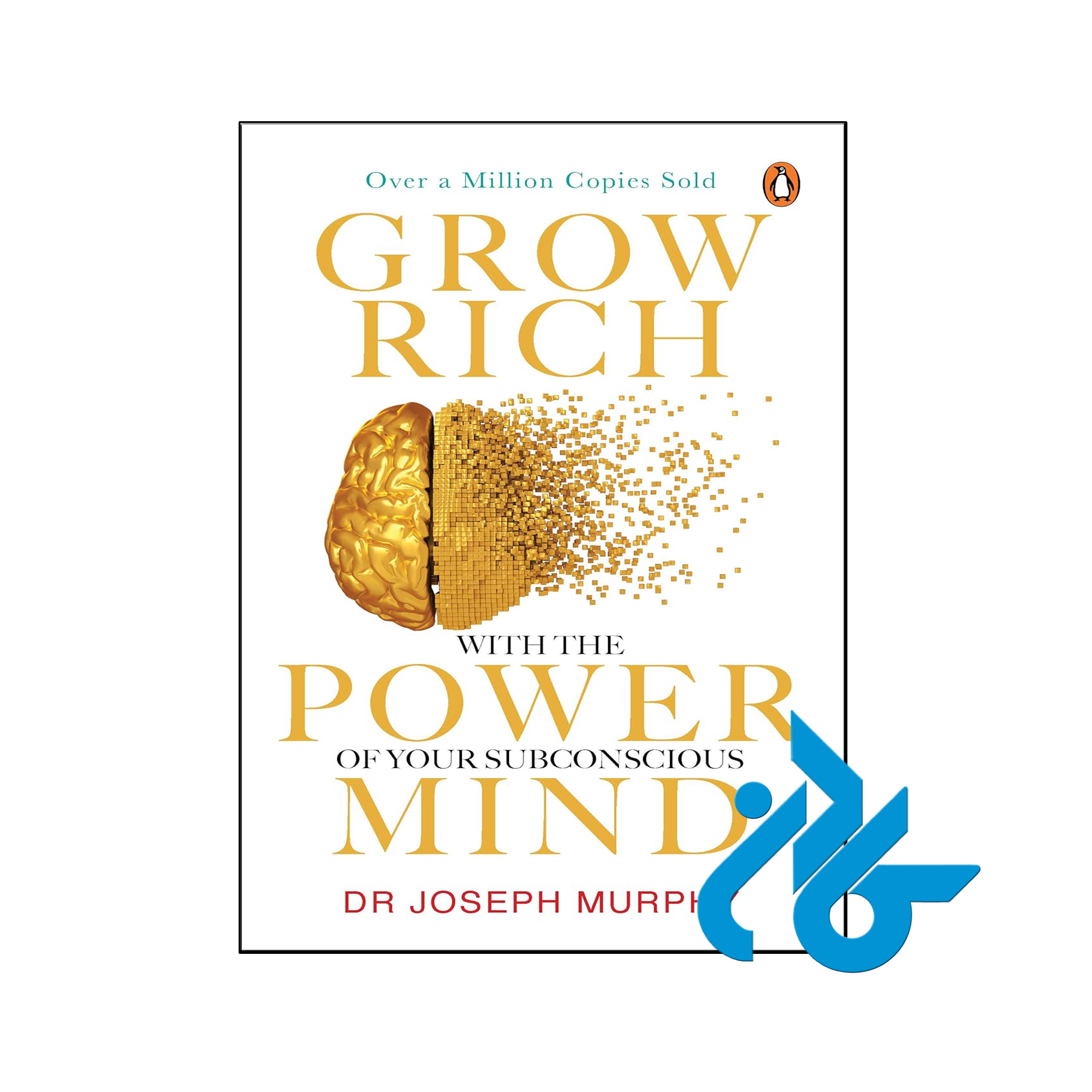 خرید و قیمت کتاب Grow Rich with the Power of Your Subcons