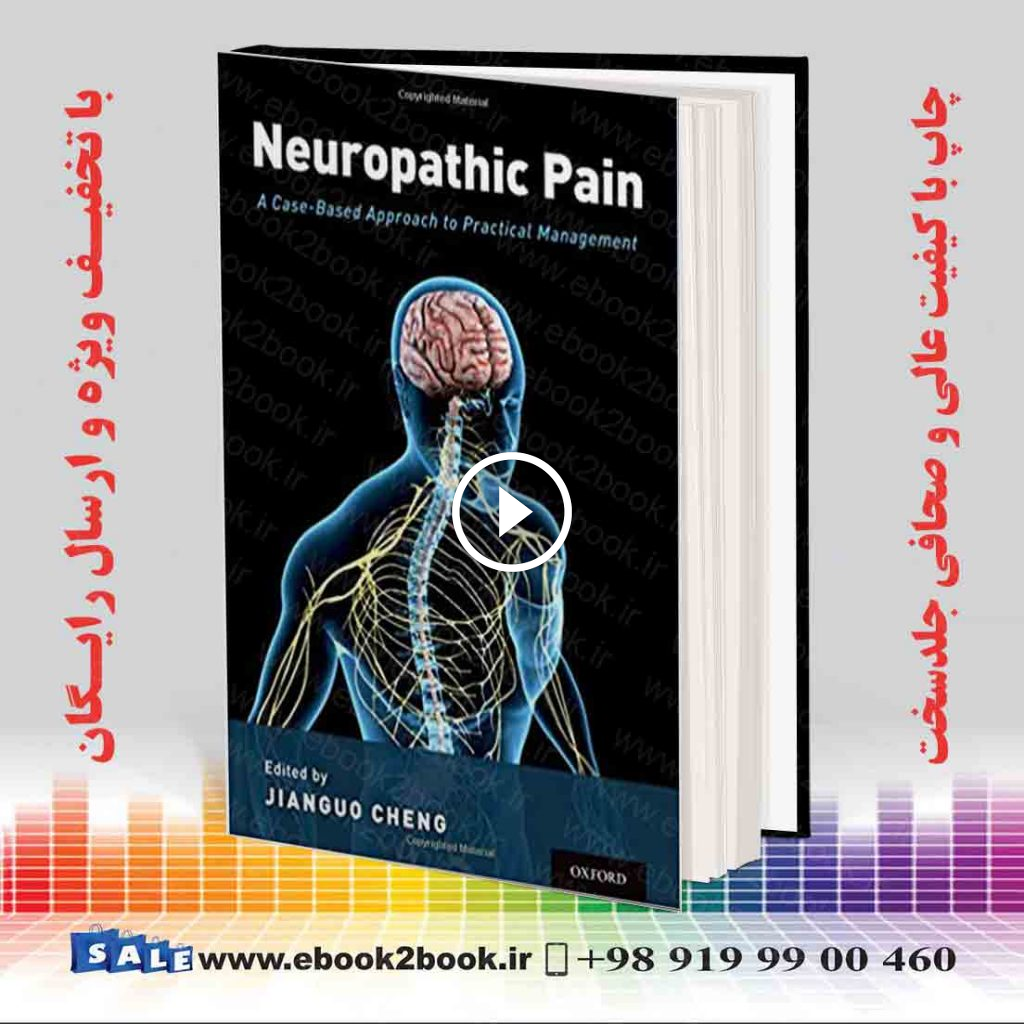 Neuropathic Pain: A Case-Based Approach to Practical Management