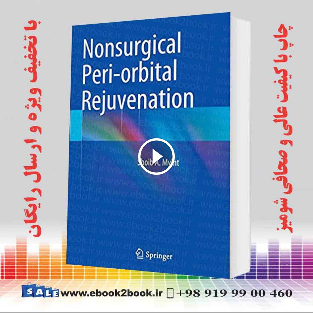 Nonsurgical Peri-orbital Rejuvenation 2014th Edition