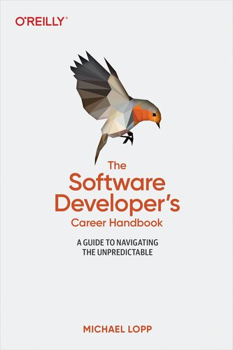 خرید و دانلود نسخه کامل کتاب The Software Developer&#039;s Career Handbook: A Guide to Navigating the Unpredictable