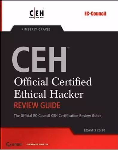 خرید و دانلود نسخه کامل کتاب CEH Official Certified Ethical Hacker Review Guide Exam 312-50