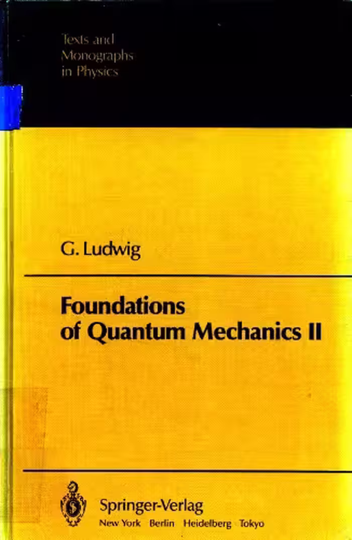 خرید و دانلود نسخه کامل کتاب Foundations of Quantum Mechanics II (Theoretical and Mathematical Physics)