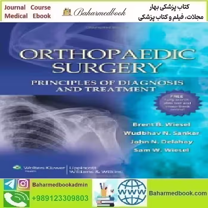 Orthopaedic Surgery Principles of Diagnosis and Treatment 201
