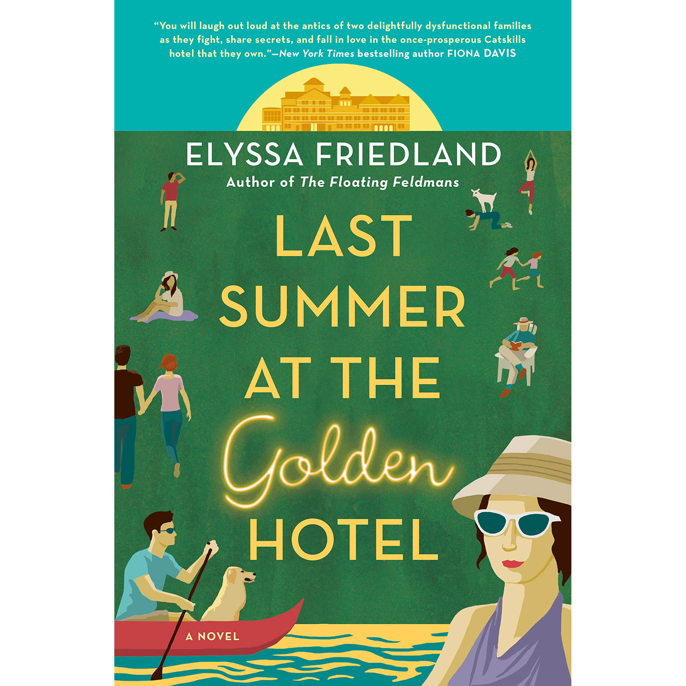 کتاب Last Summer at the Golden Hotel اثر Elyssa Friedland انتشارات Berkley 