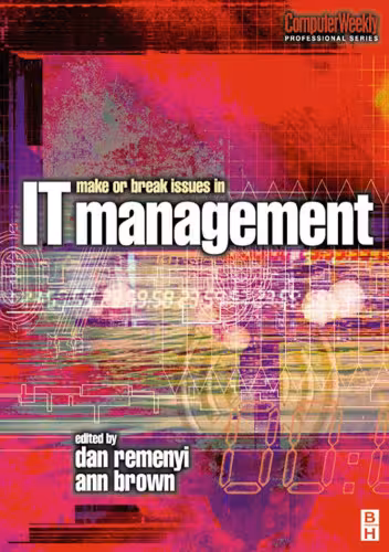 خرید و دانلود نسخه کامل کتاب Make or Break Issues in IT Management (Computer Weekly Professional)